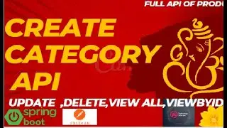 Spring Boot - How to   🔥Creating Complete Category API in one video | Backend Course | SPRING BOOT |