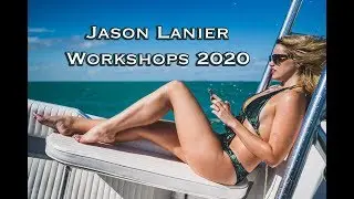 Jason Lanier Photography Workshops 2020 Schedule- Flash, Posing, Composition,  1 on 1 Critiques!