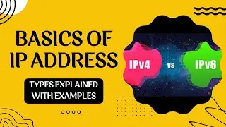 Difference Between IPv4 and IPv6 | IPv4 vs IPv6 |  IP Address Explained | IP Address