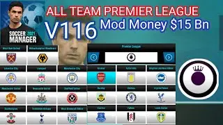 Soccer manager 21 | Versi 116 Save hack mod money All team premier league $15bn