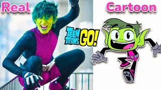 Teen Titans Go Characters in real life 💥