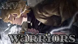 【AMV】Anime Mix  -『Warriors』