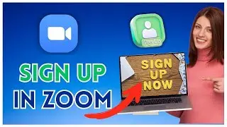 How to Signup in Zoom 2025?
