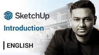 SketchUp Tutorial #01 | Introduction and Overview for Beginners