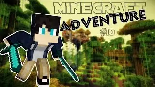 ★ MINECRAFT ★ ADVENTURE #10 ★ Es geht voran! =)