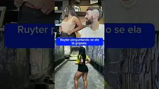 Será que ela tá gripada ?#ruyter#gabifmoura#oharaingrid