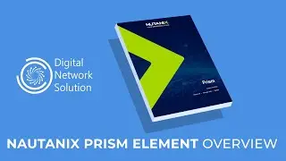 Nutanix Prism Element Overview | 