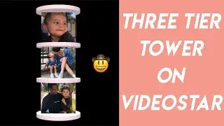 How to make a Tower on Videostar!