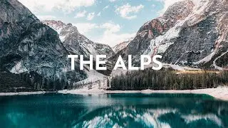 The Alps - Cinematic Travel Film