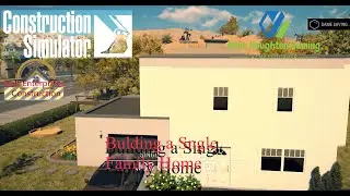 Construction Simulator  Building a Single family Home