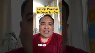 Consejo Para Que Tus Gbs Duren
