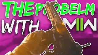 My Problem with MWII...