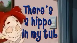 THERE S A HIPPO IN MY TUB KIDS MUSIC VIDEO