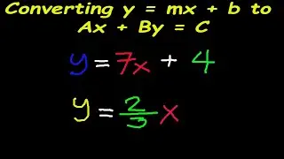 Converting y = mx + b to Ax + By =C