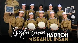 Isyfa' Lana - Hadrah Misbahul Insan