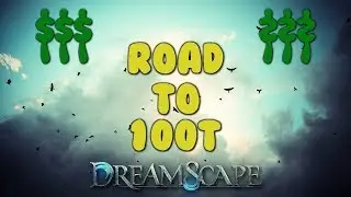 Custom [RSPS] DreamScape - Road to 100T - Lucky Drop!? [Ep.3]