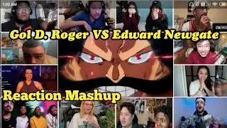 Gol D. Roger VS Edward Newgate | One Piece Reaction Mashup | one piece anime reaction mashup