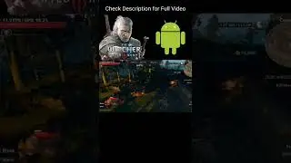 Witcher 3 Android Gameplay #eggnsemulator @gamingzoneankit