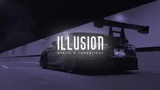 MYSTIK X YUNGTWITCHY - ILLUSION (Wave/Phonk)