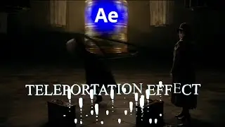 Teleportation Effect In After Effect | VFX Tutorial