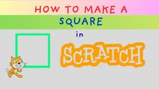 How to Draw a Square in Scratch (Programming for Kids) 