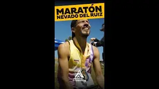 RESUMEN MARATÓN NEVADO DEL RUIZ - FESTIVAL DE LA MONTAÑA