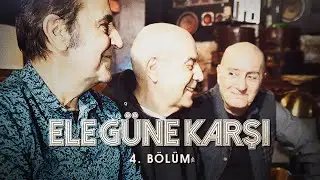 Ele Güne Karşı - Bir MFÖ Belgeseli | 4. Bölüm