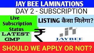 JayBee Laminations Ipo 🔴JayBee Laminations Ipo Review 🔴JayBee Laminations Ipo Gmp 🔴JayBee Lamination