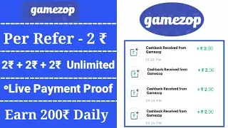 Earn Daily 200₹ || Live Payment Proof || Gamezop App Unlimited Paytmcash Earning