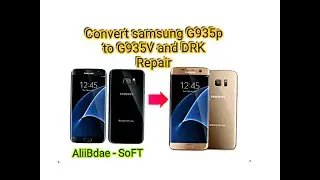 Convert Samsung Galaxy S7 edge G935p to G935v and DRK Repair