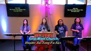 Yie haiz Ziouv Yesu gorngv.First Mien Church~LOVE~CONNECT~SERVE~Jiu Baang~Hnamv~Jiu Tong~Fux Sux.