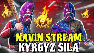 KYRGYZ PUBG STREAM KYRGYZ SILA NAVIN PUBG КИНОНУ БАШТАДИ