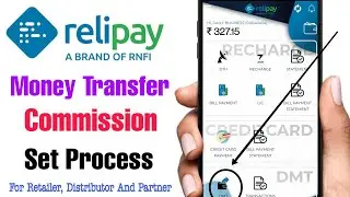 Rnfi Relipay Retailer, Distributor And Partner commission set Process Full video