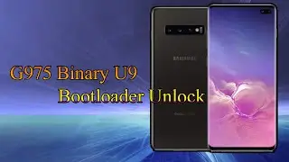 Samsung G975 binary U9 Unlock Boot loader