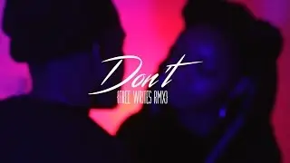 Buddy Reaves - Don't {Free Writes} (Rmx) (Official Music Video)