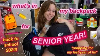 packing my backpack for my SENIOR YEAR OF HIGH SCHOOL!! // what’s in my backpack 2024