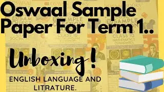 OSWAAL SAMPLE PAPER Term 1 UNBOXING . ENGLISH Subject