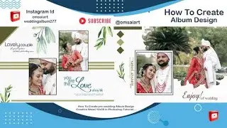 How To Create Wedding Album Designing Creative Sheet 12X36 in Photoshop Tutorial 2024-2025 New Video