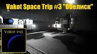 Vakot Space Trip #3 