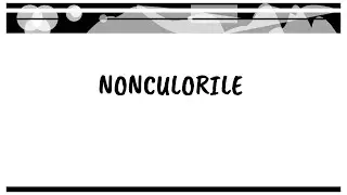 Nonculorile