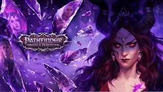 Pathfinder: Wrath of the Righteous. Я метаморф!