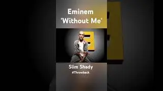 Eminem - 'Without Me' | (Throwback Series). #eminem #rap #hiphop #music  #throwback