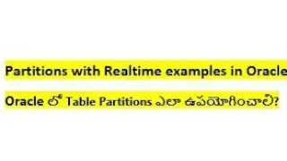 Table partition in Oracle explained in Telugu