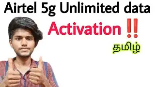 airtel 5g activation / airtel unlimited 5g data /airtel 5g plus unlimited data / airtel 5g sim/tamil