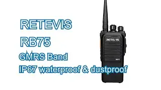 RB75 Waterproof Long Standby GMRS Details Show