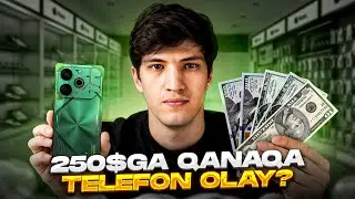 250$ atrofida qanaqa telefon olgan yaxshi?