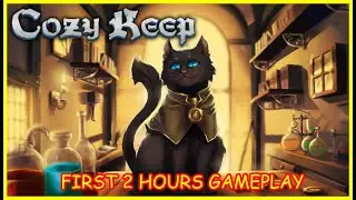 Cozy Keep: Farm, Craft, First 2 Hours Gameplay |  Medieval Shop Keeper Simulator [NO COMMENTARY]