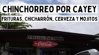 Chinchorreo: Frituras, Chicharrón, Mojitos y Cerveza | Cayey