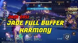 JADE FULL BUFFER HARMONY E0S1 - HONKAI STAR RAIL