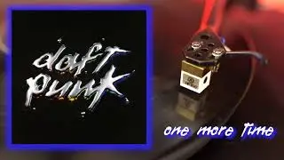 Daft Punk - One More Time (Vinyl RIP)